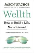 کتاب Wealth - How to Build a Life Not a Resume