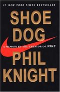 کتاب Shoe Dog - A Memoir by the Creator of NIKE