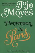 کتاب جوجو مویز (۹) ماه عسل در پاریس: HONYMOON IN PARIS (انگلیسی)