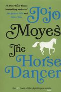 کتاب جوجو مویز (۸) اسب رقصان THE HORSE DANCER (انگلیسی)