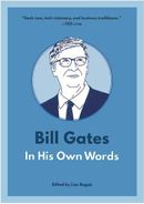 کتاب Bill Gates In His Own Words - (In Their Own Words Series)