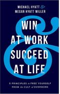 کتاب Win At Work Succeed At Life