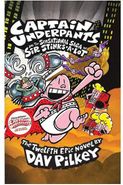 کتاب Captain Underpants and the Sensational Saga of Sir Stinks a Lot (Captain Underpants 12)