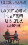 کتاب And Every Morning the Way Home Gets Longer and Longer