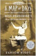 کتاب A Map of Days - Miss Peregrines Peculiar Children 4