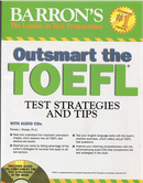 کتاب Outsmart the TOEFL Barrons Test Strategies and Tips