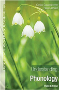 Understanding Phonology 3rd Edition