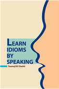 Learn Idioms by Speaking