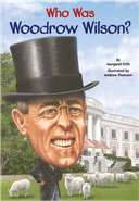 کتاب Who Was Woodrow Wilson