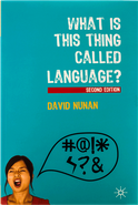 کتاب What Is This Thing Called Language? 2nd Edition