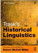 Trasks Historical Linguistics 3rd Edition