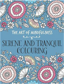 کتاب The Art of Mindfulness-Serene and Tranquil Colouring