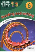 کتاب Oxford Primary Skills 6 Reading and Writing