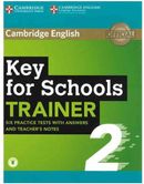 کتاب Key for Schools Trainer 2 Six Practice Tests with Answers