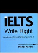 IELTS Write RightAcademic General Writing Tasks 1 & 2