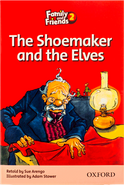 کتاب Family and Friends Readers 2 The Shoemaker and the Elves