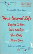کتاب Your Second Life Begins When You Realize You Only Have One