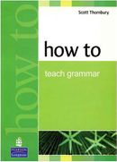 How to Teach Grammar